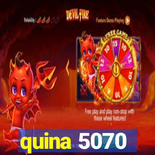 quina 5070